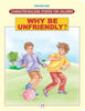 Image 1 of Paperback for the product Dreamland Character Building - Why Be Unfriendly ?