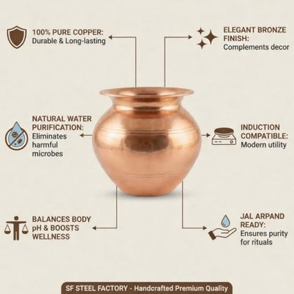 Image 6 of SF STEEL FACTORY Pure Copper Lota for Drinking Water Ayurvedic Tamra Jal Vessel Copper Kalash for Pooja & Health