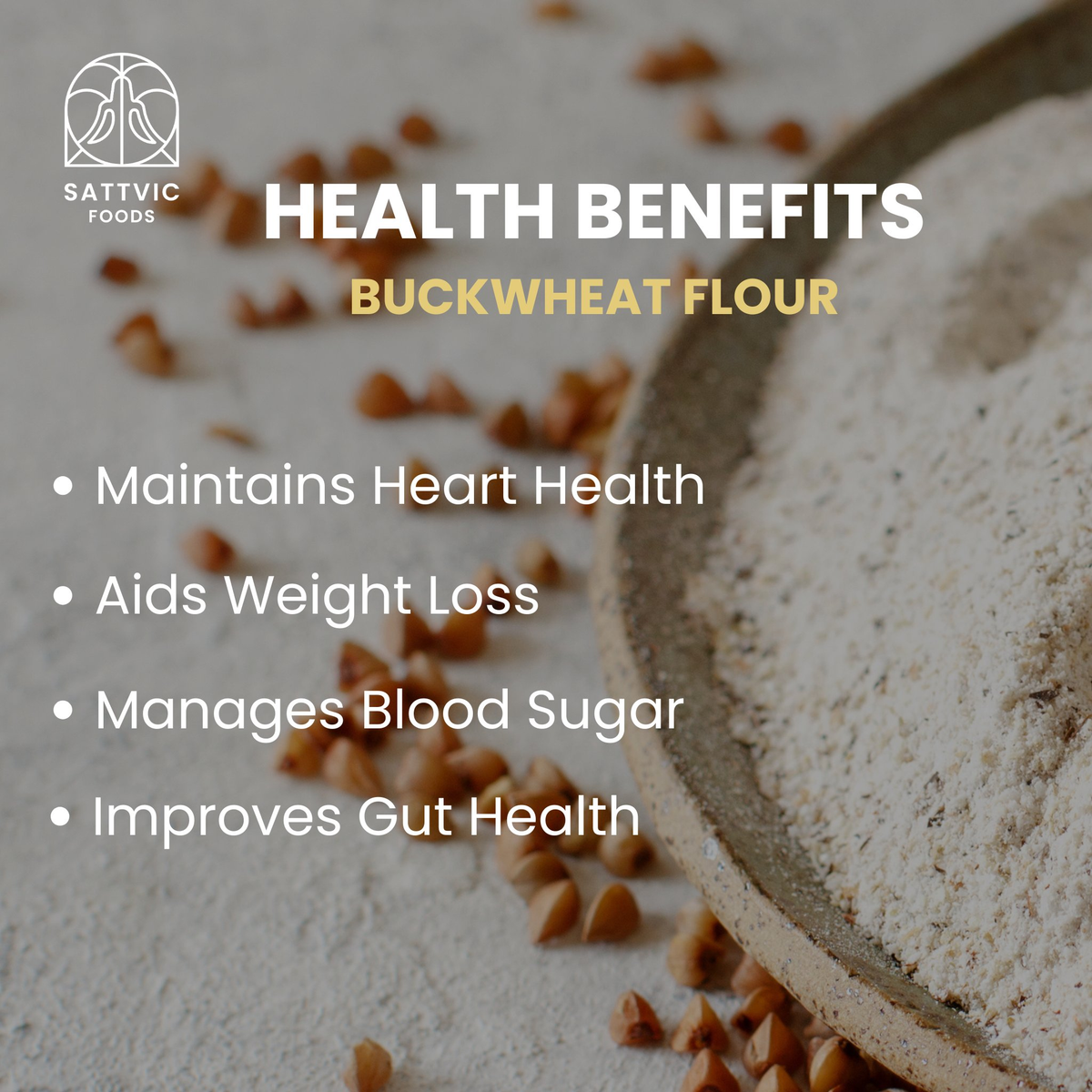 Image 3 of Sattvic Foods Buckwheat Flour | Gluten-free | Protein and Fibre Packed