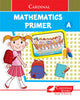https://cdn.shopify.com/s/files/1/1857/6931/products/Cardinal-Mathematics-Primer-A-1-1.jpg?v=1762352173