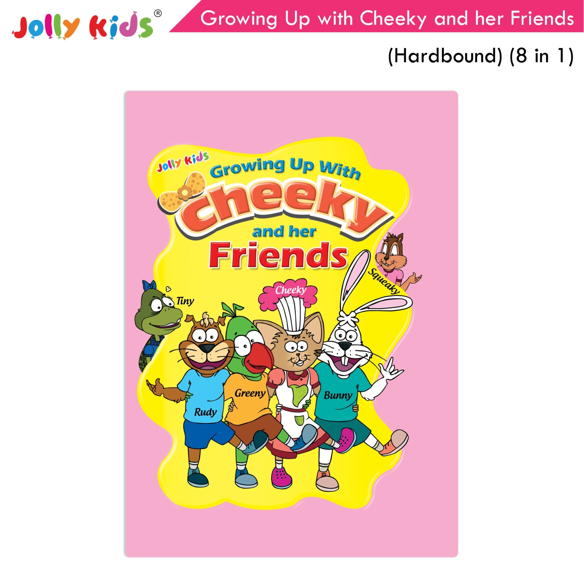https://cdn.shopify.com/s/files/1/1857/6931/products/Jolly-Kids-Growing-Up-with-Cheeky-and-her-Friends-Hardbound-1.jpg?v=1671441247