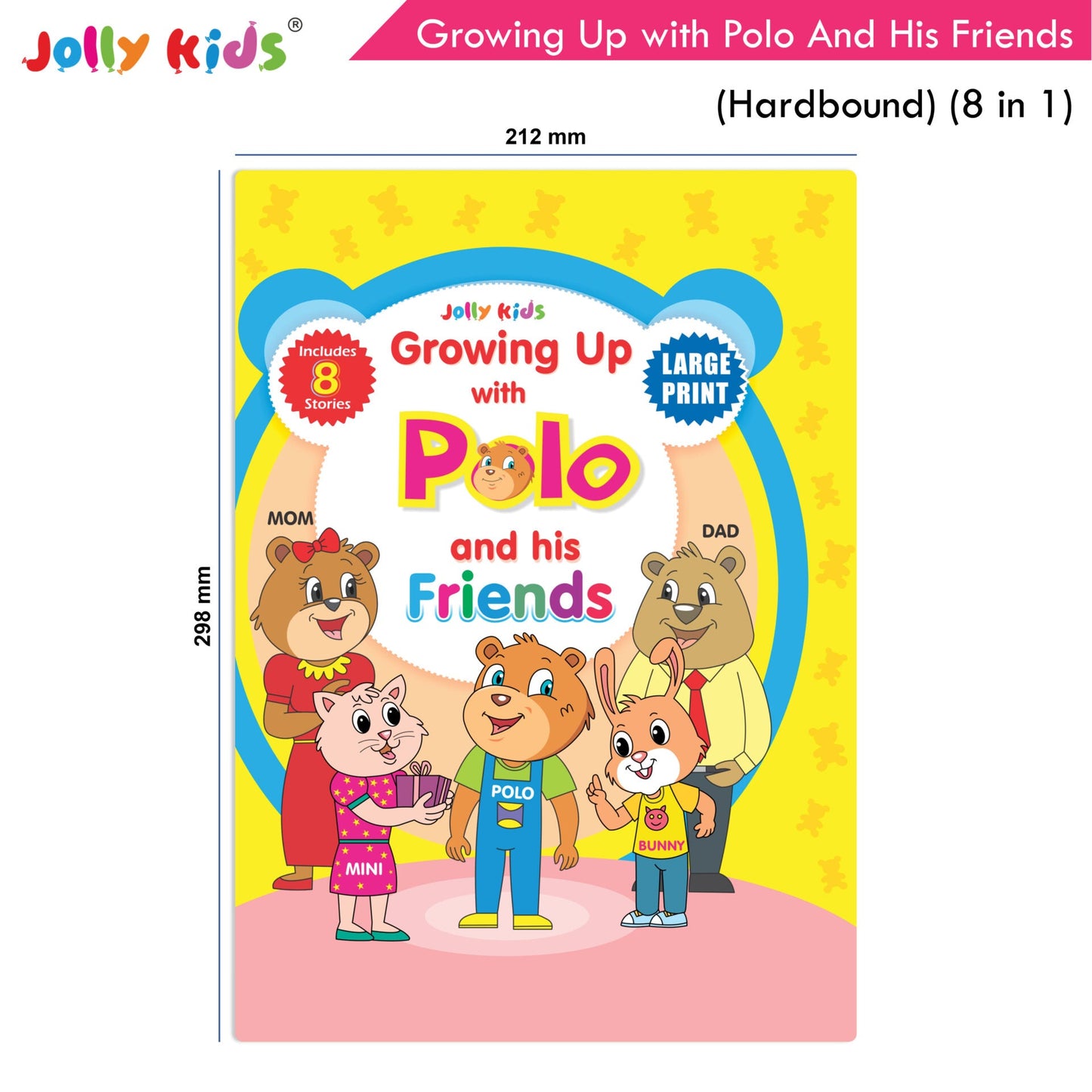 https://cdn.shopify.com/s/files/1/1857/6931/products/Jolly-Kids-Growing-Up-with-Polo-And-His-Friends-Hardbound-8-in-1-2.jpg?v=1671441984