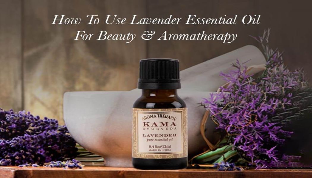 https://cdn.shopify.com/s/files/1/1857/6931/products/KAMA_February2021_BlogHeaderHomePage_How-To-Use-Lavender-Essential-Oil-For-Beauty-Aromatherapy_939X669px-1-1-1_1.jpg?v=1661255684
