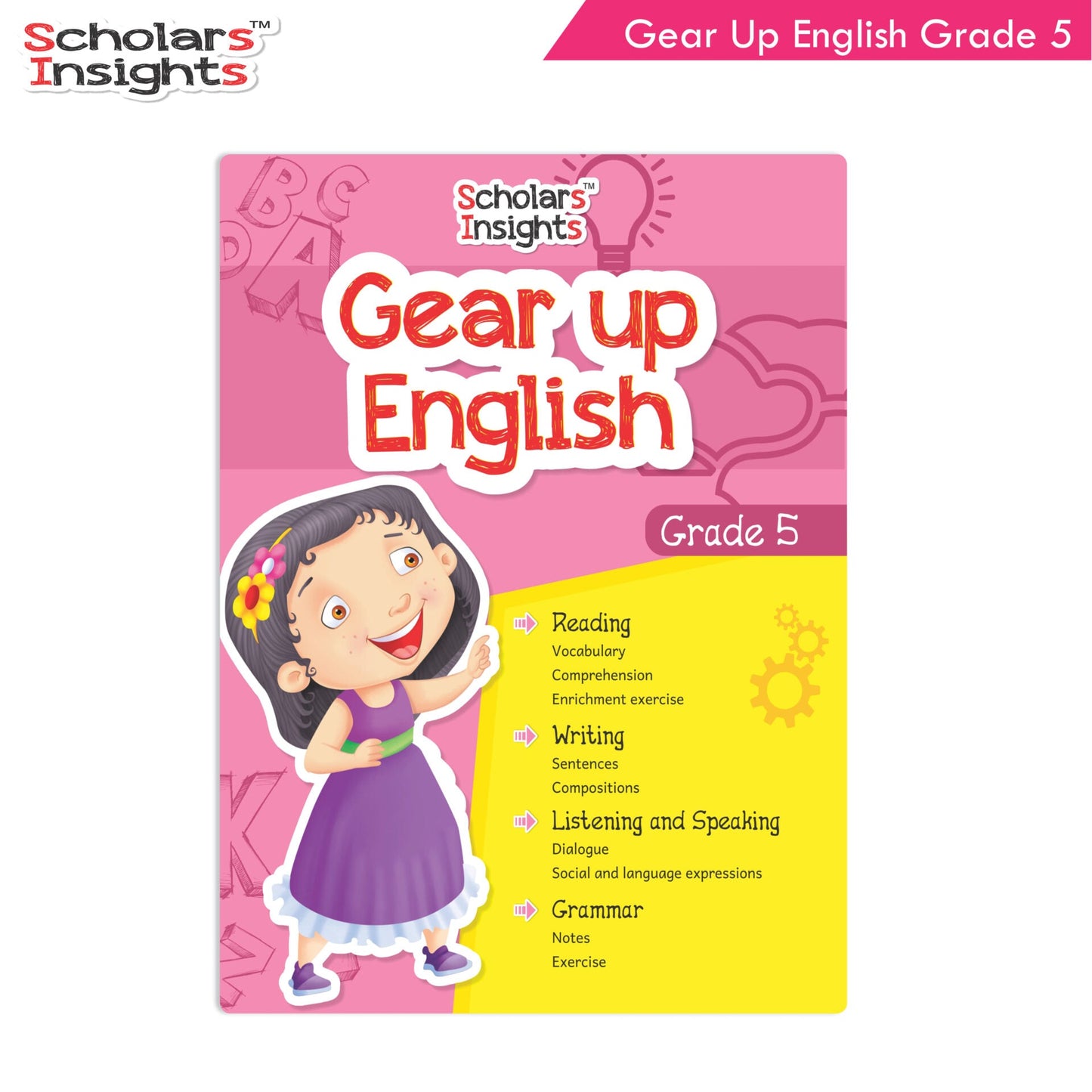 https://cdn.shopify.com/s/files/1/1857/6931/products/Scholars-Insights-Gear-Up-English-Grade-5-1.jpg?v=1671520633