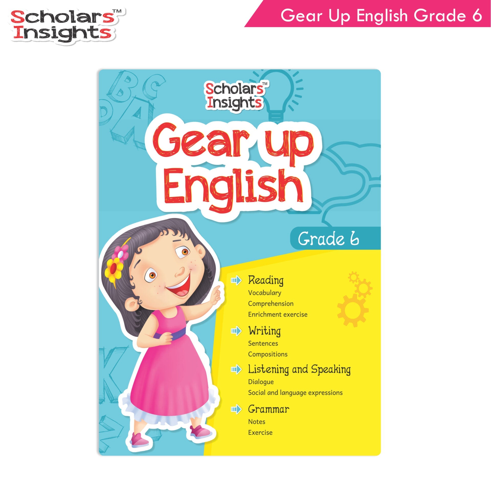 https://cdn.shopify.com/s/files/1/1857/6931/products/Scholars-Insights-Gear-Up-English-Grade-6-1.jpg?v=1671521054