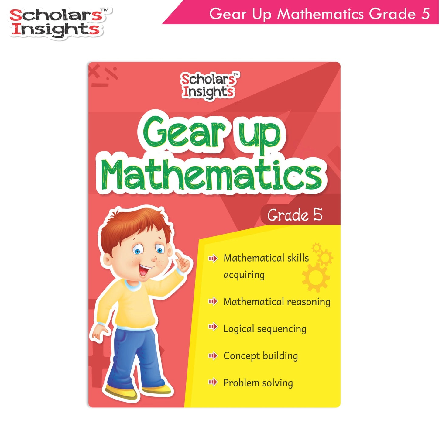 https://cdn.shopify.com/s/files/1/1857/6931/products/Scholars-Insights-Gear-Up-Mathematics-Grade-5-1.jpg?v=1671520742