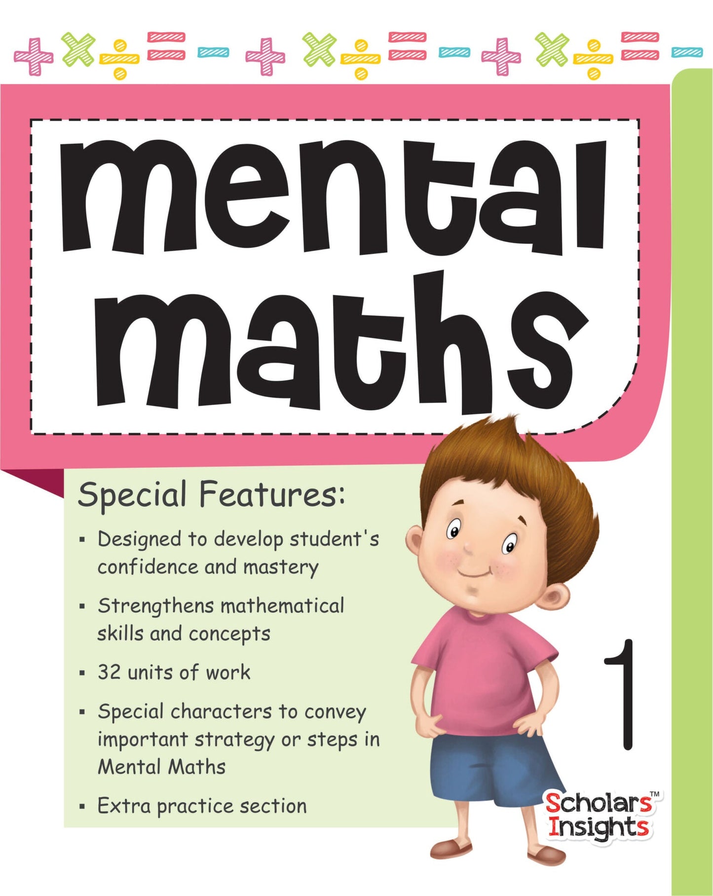 https://cdn.shopify.com/s/files/1/1857/6931/products/Scholars-Insights-Mental-Maths-Class-1-1-1.jpg?v=1762352399