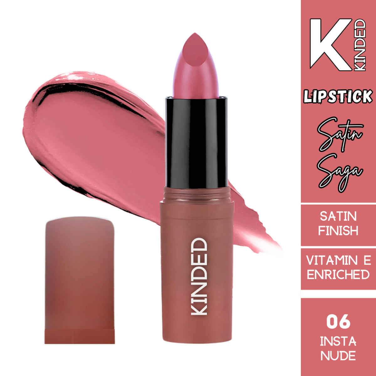 Image 1 of 3.8 gm for the product KINDED Satin Saga Bullet Creamy Lipstick With Satin Finish & Vitamin E - 06 Insta Nude