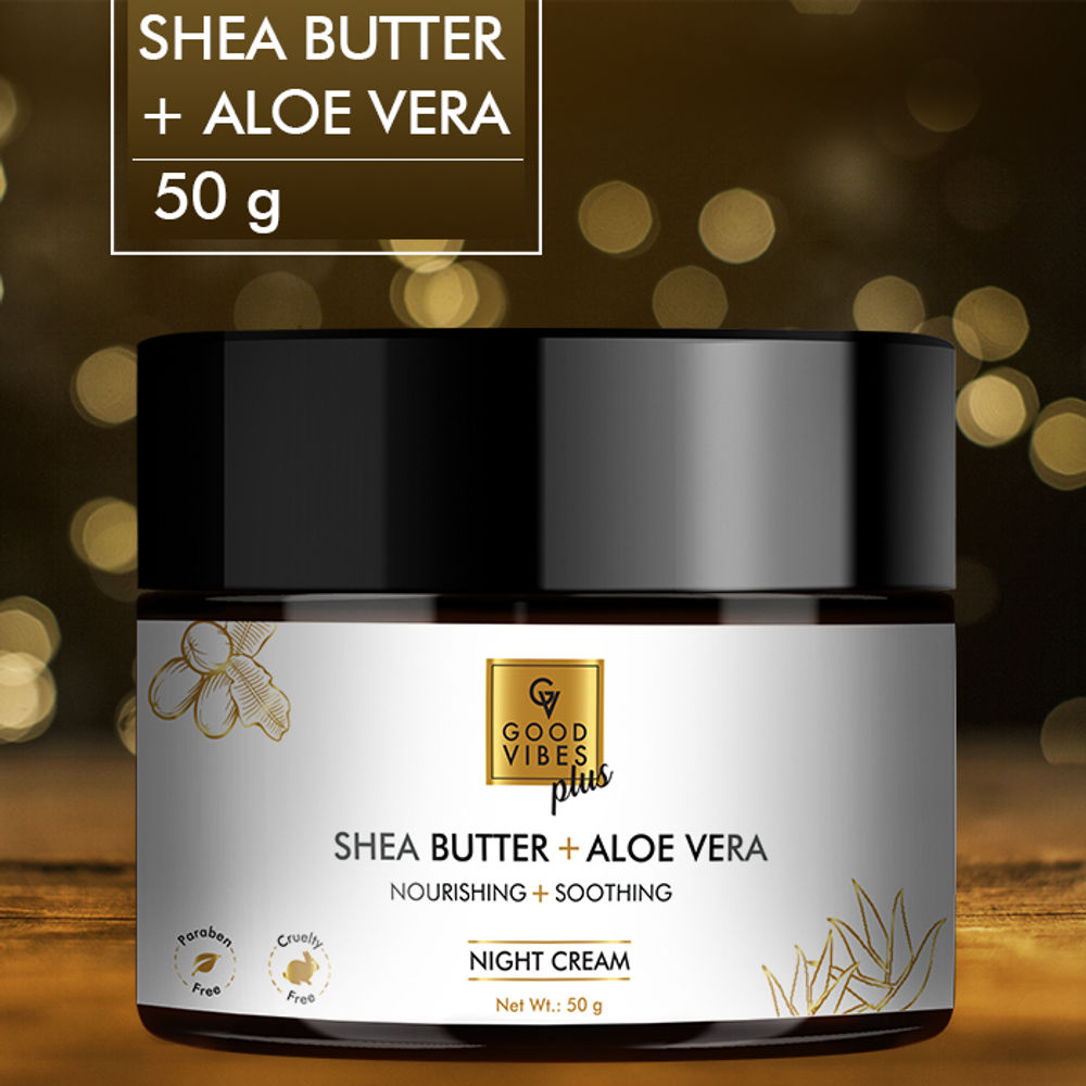 https://cdn.shopify.com/s/files/1/1857/6931/products/good-vibes-plus-shea-butter-aloe-vera-nourishing-soothing-night-cream-50-g_5_display_1578116317_710130e4.jpg?v=1646369376
